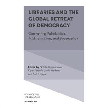 Libraries and the Global Retreat of Democracy