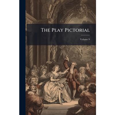 The Play Pictorial The Play Pictorial