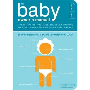 The Baby Owner`s Manual