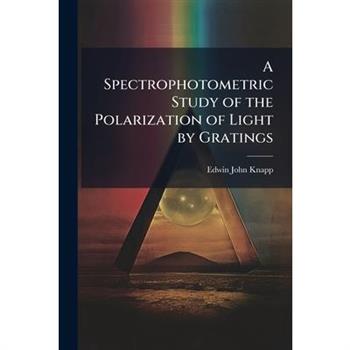 A Spectrophotometric Study of the Polarization of Light by Gratings