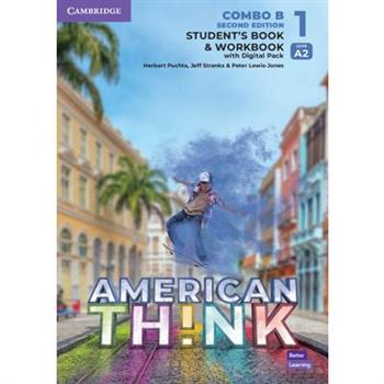Think Level 1 Student’s Book and Workbook with Digital Pack Combo B American English