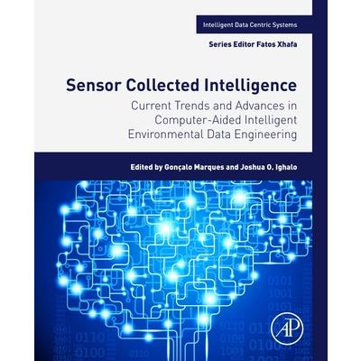 Current Trends and Advances in Computer-Aided Intelligent Environmental Data Engineering