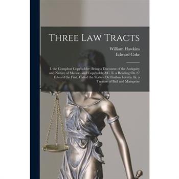 Three Law Tracts