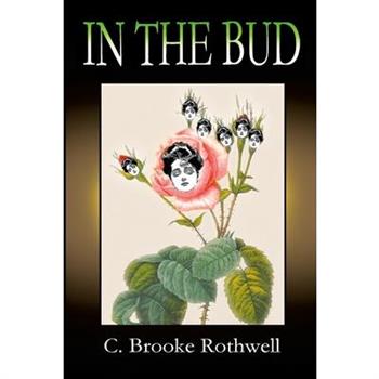 In the Bud