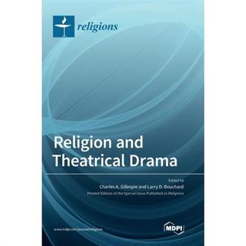 Religion and Theatrical Drama