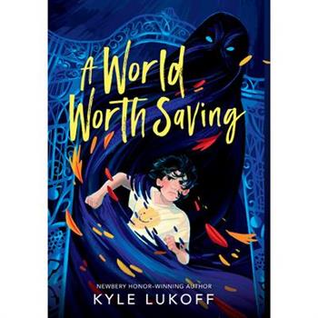 A World Worth Saving