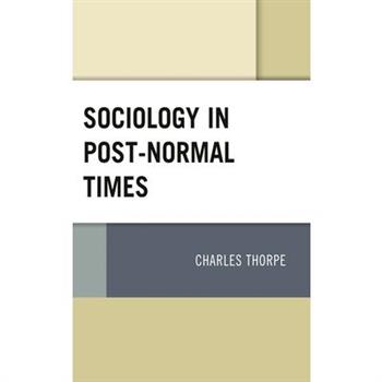 Sociology in Post-Normal Times