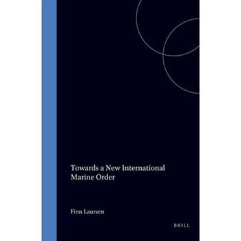 Towards a New International Marine Order