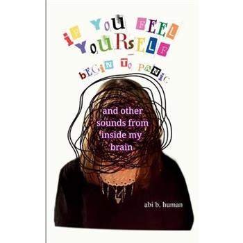 if you feel yourself begin to panic