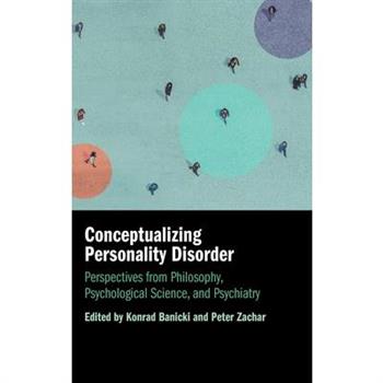 Conceptualizing Personality Disorder