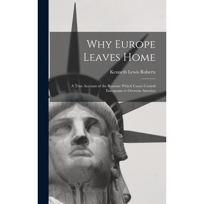 Why Europe Leaves Home