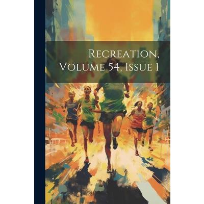 Recreation, Volume 54, Issue 1