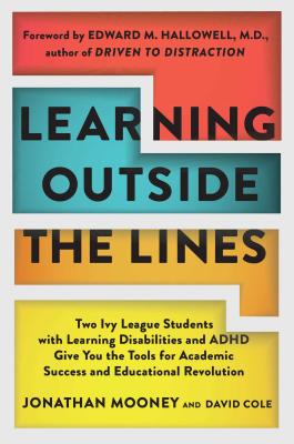 Learning Outside the Lines: Two Ivy League Students with Learning Disabilities a
