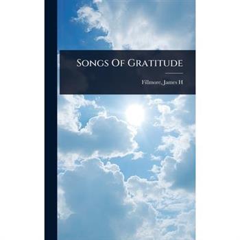 Songs Of Gratitude