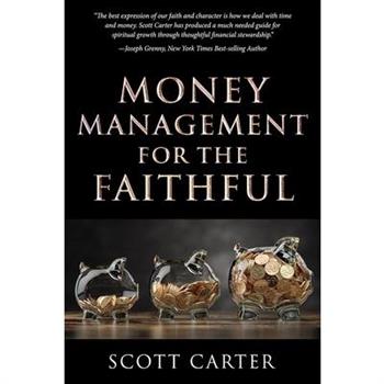Money Management for the Faithful