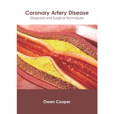 Coronary Artery Disease: Diagnosis and Surgical Techniques