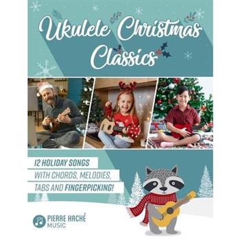 Ukulele Christmas Classics