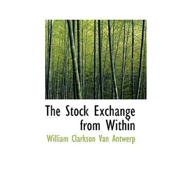 The Stock Exchange from Within