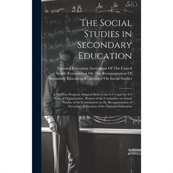 The Social Studies in Secondary Education