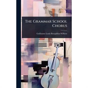 The Grammar School Chorus