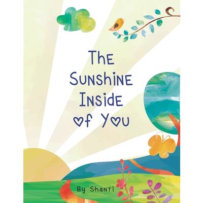 The Sunshine Inside of You
