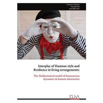 Interplay of Humour style and Resilience in living arrangements