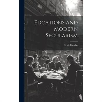 Edcations and Modern Secularism