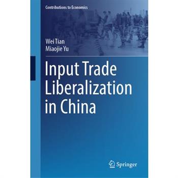 Input Trade Liberalization in China