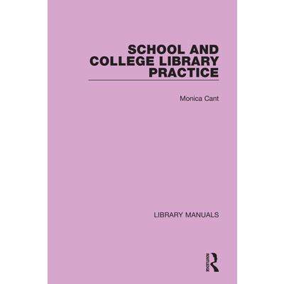 School and College Library Practice