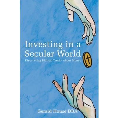 Investing in a Secular World