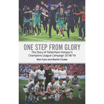 One Step from Glory