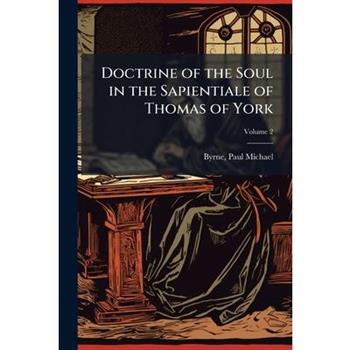 Doctrine of the Soul in the Sapientiale of Thomas of York