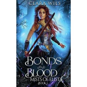 Bonds and Blood