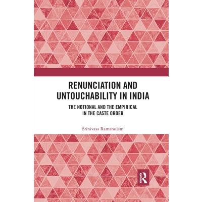 Renunciation and Untouchability in India
