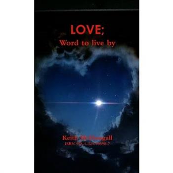 Love; Word to Live By