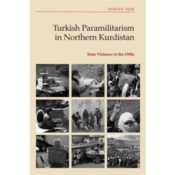 Turkish Paramilitarism in Northern Kurdistan
