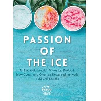 Passion of the Ice