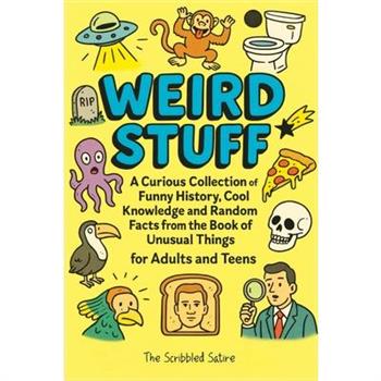 Weird Stuff