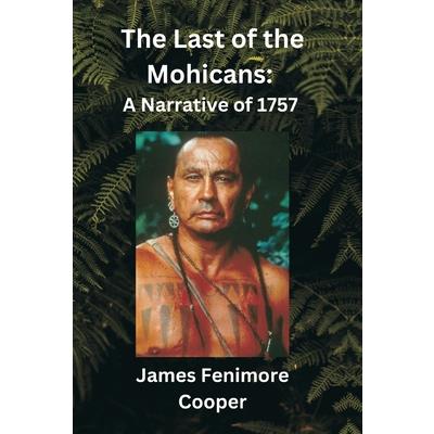 The Last of the Mohicans