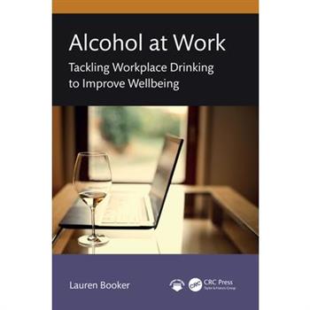 Alcohol at Work