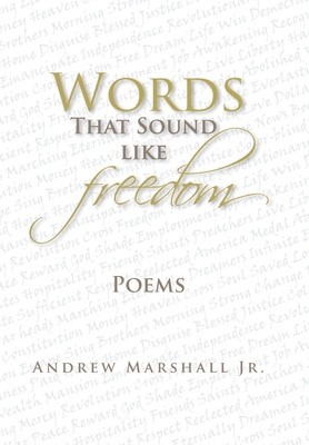 Words That Sound Like Freedom