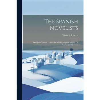 The Spanish Novelists