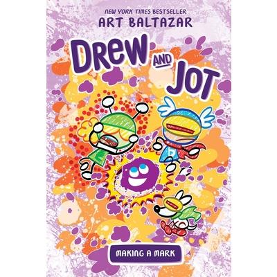 Drew and Jot: Making a Mark