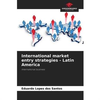 International market entry strategies - Latin America