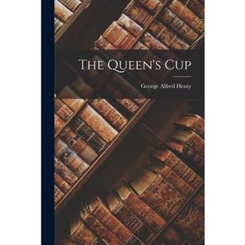 The Queen’s Cup
