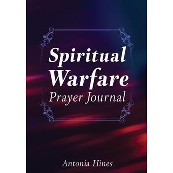 Spiritual Warfare Prayer Journal