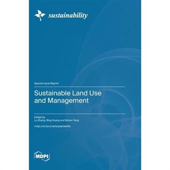 Sustainable Land Use and Management