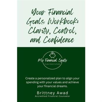 Your Financial Goals Workbook