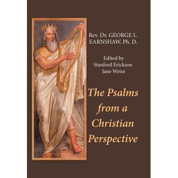 The Psalms from a Christian Perspective