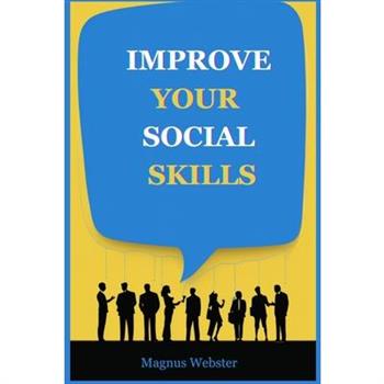 Improve Your Social Skills